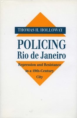 Policing Rio de Janeiro (inbunden)