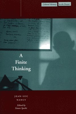 A Finite Thinking (inbunden)