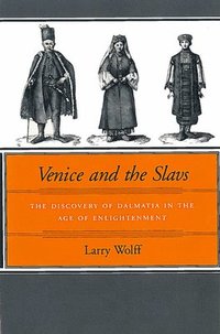 Venice and the Slavs (häftad)