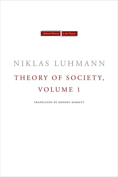 Theory of Society, Volume 1 (inbunden)