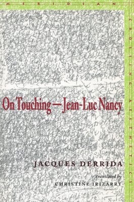 On TouchingJean-Luc Nancy (hftad)
