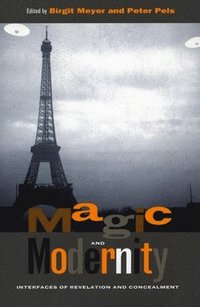 Magic and Modernity (inbunden)