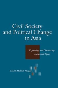 Civil Society and Political Change in Asia (hftad)