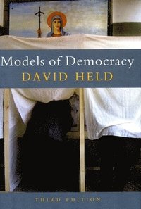 Models of Democracy, 3rd Edition (häftad)