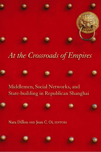 At the Crossroads of Empires (inbunden)