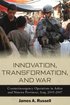 Innovation, Transformation, and War
