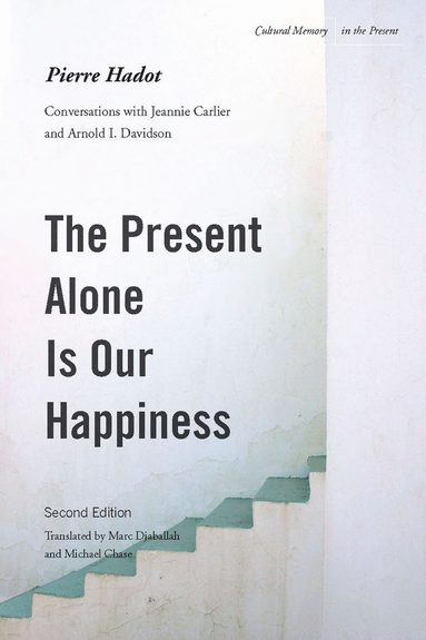 Present Alone Is Our Happiness (hftad)