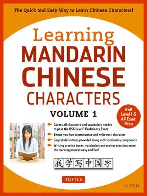 Learning Chinese Characters Volume 1 (inbunden)