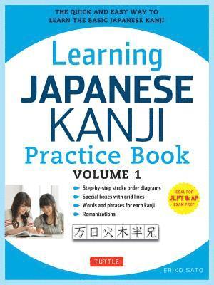 Learning Japanese Kanji Practice Book Volume 1 (hftad)