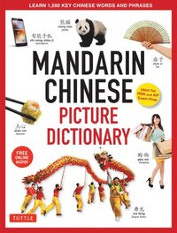 Mandarin Chinese Picture Dictionary (inbunden)