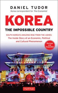 Korea: The Impossible Country (häftad)