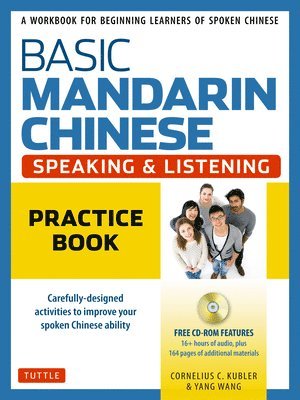 Basic Mandarin Chinese - Speaking & Listening Practice Book (inbunden)