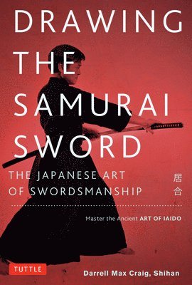 Drawing the Samurai Sword (hftad)