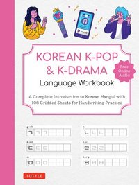 Korean K-Pop and K-Drama Language Workbook (häftad)