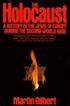 The Holocaust: A History of the Jews of Europe During the Second World War