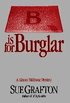 B Is for Burglar: A Kinsey Millhone Mystery