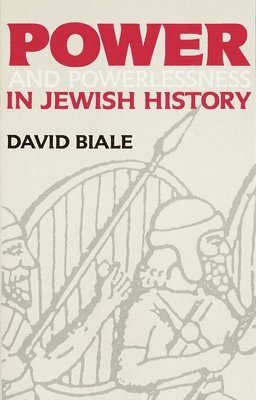 Power & Powerlessness in Jewish History (hftad)