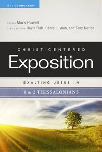 Exalting Jesus in 1 & 2 Thessalonians (e-bok)