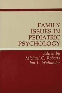 Family Issues in Pediatric Psychology (hftad)