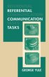 Referential Communication Tasks