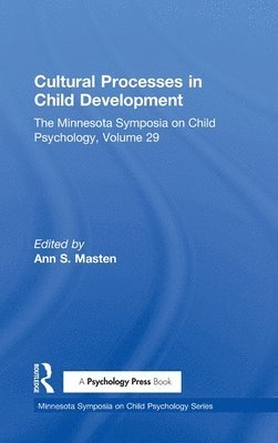 Cultural Processes in Child Development (inbunden)