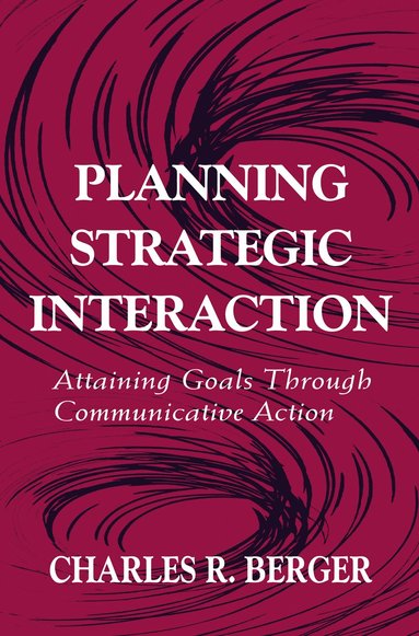 Planning Strategic Interaction (inbunden)
