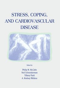 Stress, Coping, and Cardiovascular Disease (inbunden)