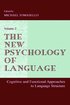 New Psychology of Language