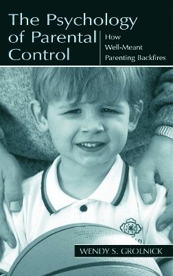 The Psychology of Parental Control (inbunden)