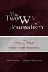 The Two W's of Journalism