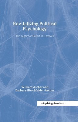 Revitalizing Political Psychology (inbunden)