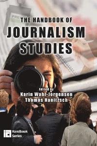 The Handbook of Journalism Studies (inbunden)