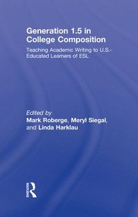 Generation 1.5 in College Composition (inbunden)