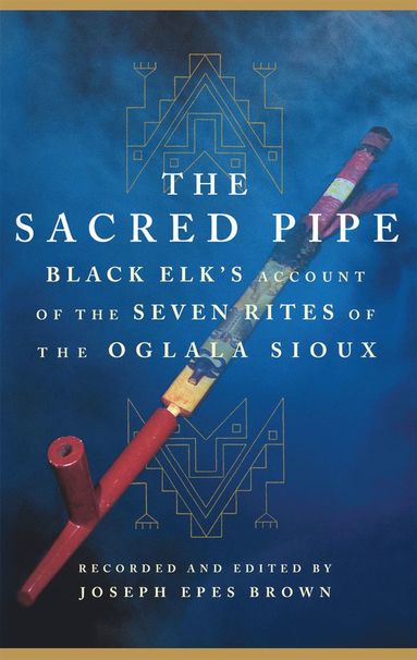Sacred Pipe (häftad)
