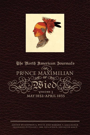North American Journals of Prince Maximilian of Wied (inbunden)