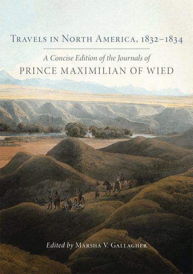 Travels in North America, 1832-1834 (inbunden)