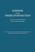 Mariners of the American Revolution. With an Appendix of American Ships Captured by the British During the Revolutionary War