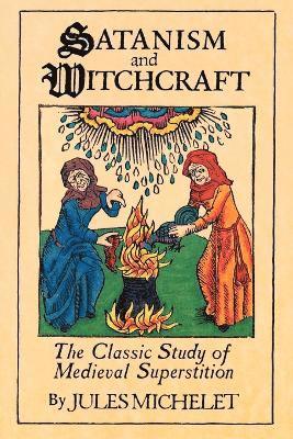 Satanism and Witchcraft (hftad)
