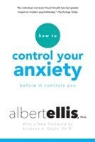 How To Control Your Anxiety Before It Controls You (hftad)