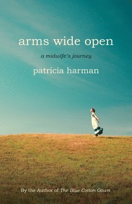 Arms Wide Open (hftad)