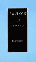 Equinox and Other Poems (hftad)