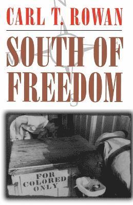 South of Freedom (inbunden)