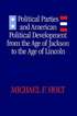 Political Parties and American Political Development from the Age of Jackson to the Age of Lincoln