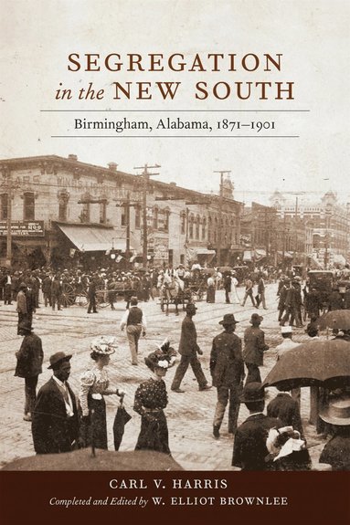 Segregation in the New South (inbunden)
