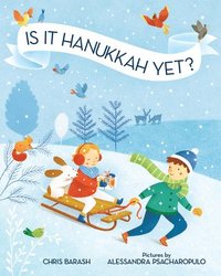 Is It Hanukkah Yet? (inbunden)