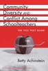 Community, Diversity and Conflict Among Schoolteachers