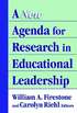 A New Agenda for Research on Educational Leadership