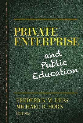 Private Enterprise and Public Education (hftad)