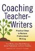 Coaching Teacher-Writers