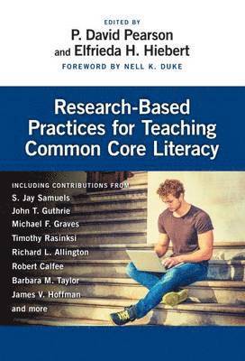 Research-Based Practices for Teaching Common Core Literacy (hftad)